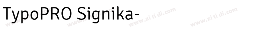 TypoPRO Signika字体转换